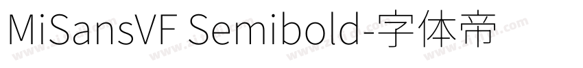 MiSansVF Semibold字体转换